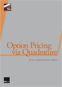 Option Pricing Via Quadrature